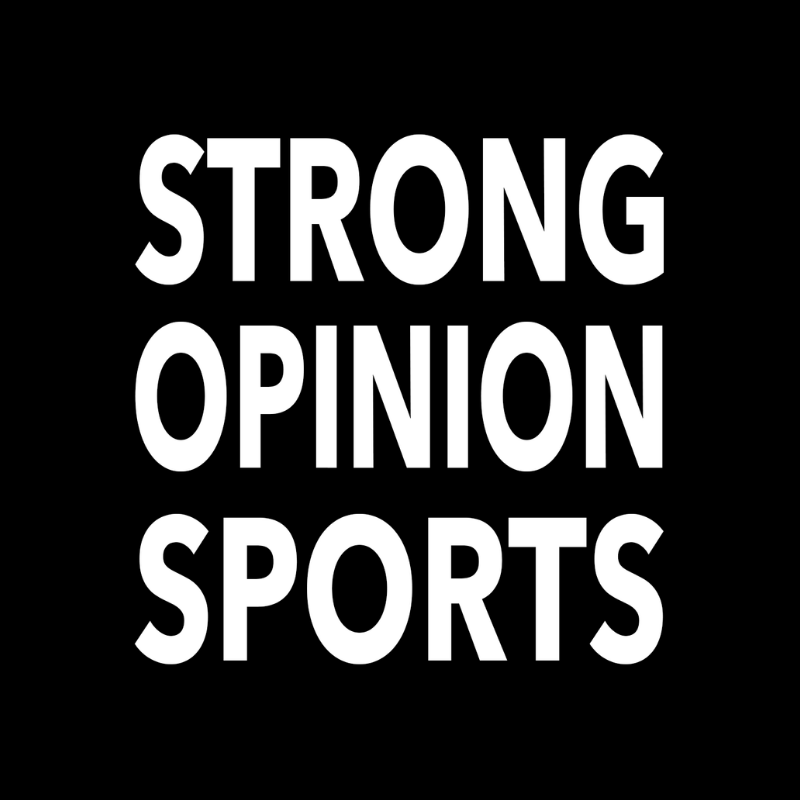 STRONG OPINION SPORTS